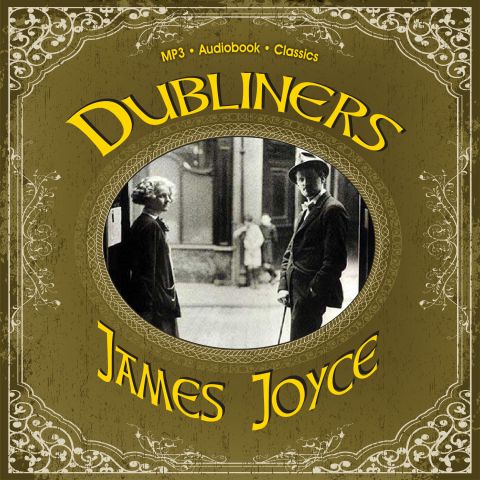 Dubliners by James Joyce MP3 CD Audiobook